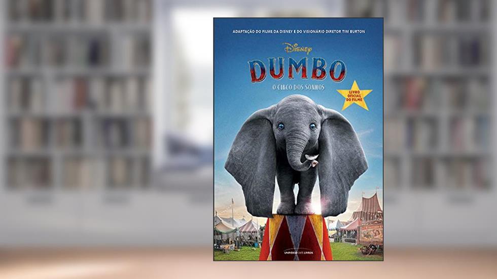 Dumbo - O circo dos sonhos, do autor Kari Sutherland
