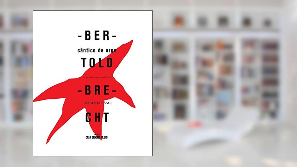 Cântico de Orge, do autor Bertold Brecht