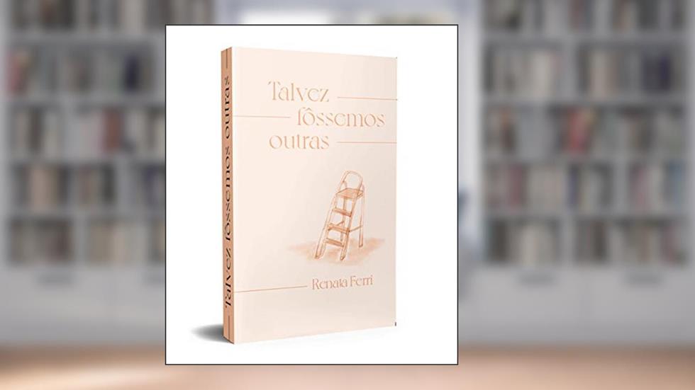 Talvez Fôssemos Outras, do autor Renata Ferri