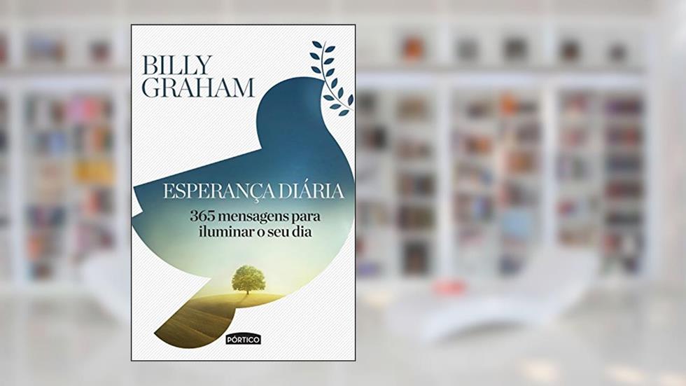 Esperança diária, do autor Billy Graham