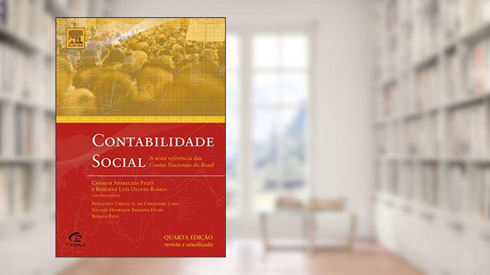 Contabilidade Social, do autor Carmem Aparecida Feijo; Roberto Luis Olinto Ramos