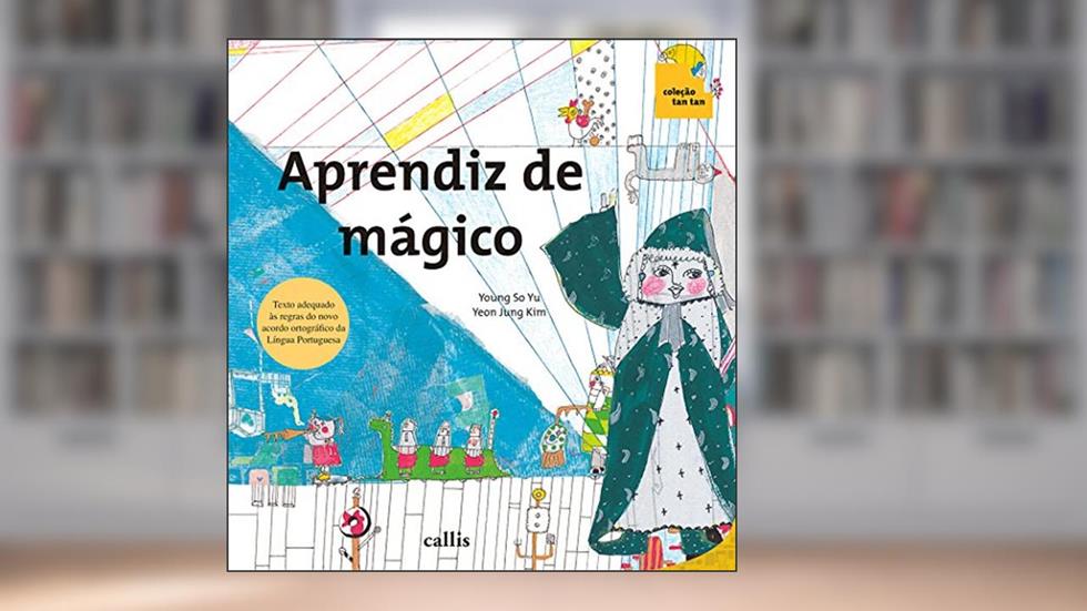 Aprendiz de Mágico - Números Ordinais - Coleção Tan Tan, do autor Young So Yu