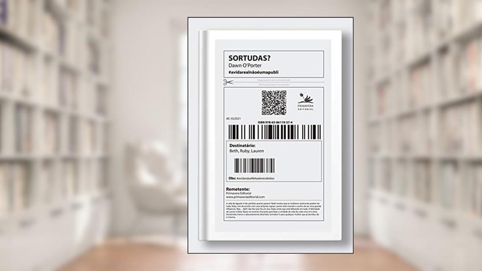 Sortudas?: #avidanaoéumapubli, do autor Dawn O'Porter