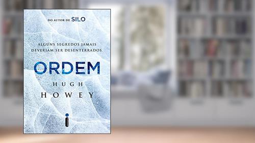Capa de Ordem (Trilogia Silo Livro 2), do autor Hugh Howey