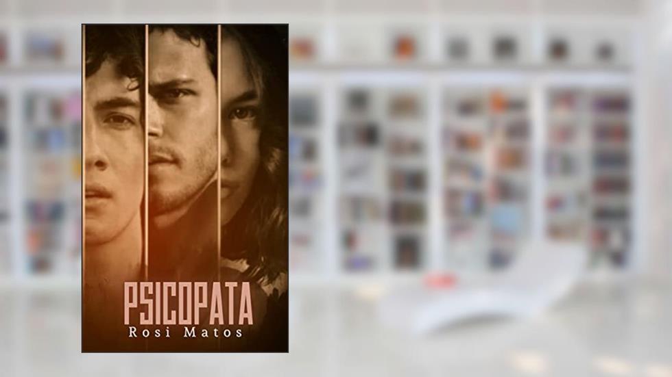 Psicopata, do autor Rosi Matos