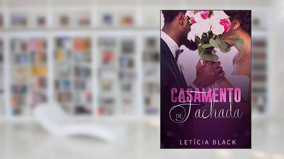 Casamento de Fachada (EsferaVerso), do autor Letícia Black