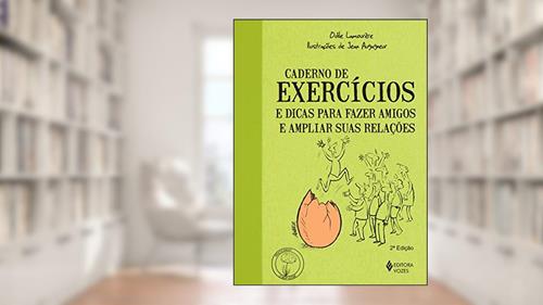 Capa de Caderno de exercícios e dicas para fazer amigos e ampliar suas relações, do autor Odile Lamourère