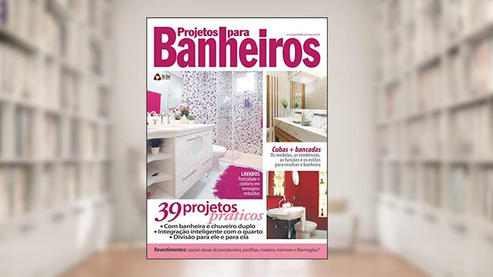 Projetos para Banheiros: Edição 14, do autor On Line Editora
