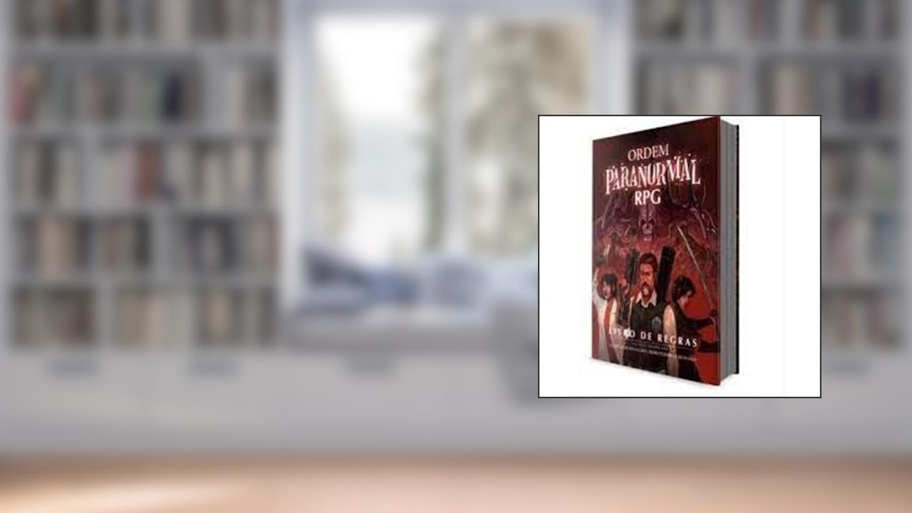 ORDEM PARANORMAL RPG - LIVRO BASICO, do autor DIVERSOS AUTORES; DIVERSOS AUTORES