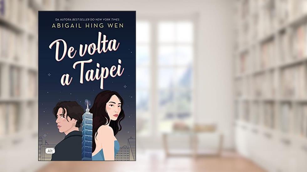 De volta a Taipei, do autor Abigail Hing Wen
