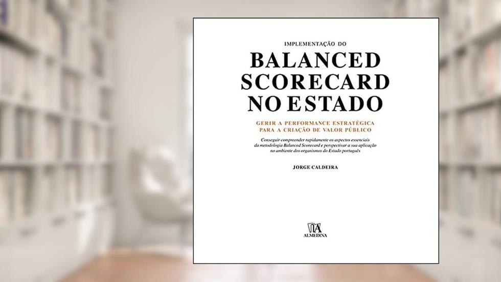 Implementação do Balanced Scorecard no Estado, do autor Jorge Caldeira