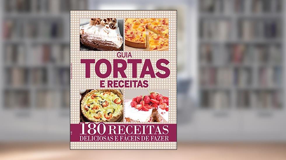 Guia tortas e receitas: 180 receitas deliciosas e fáceis de fazer, do autor On Line Editora
