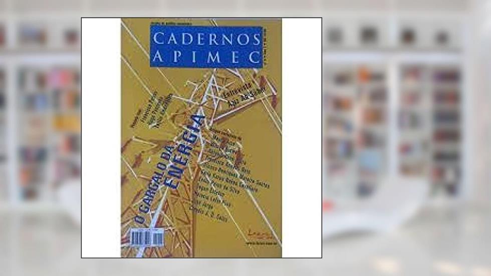 Cadernos Apimec - O Gargalo Da Energia, do autor Varios Autores