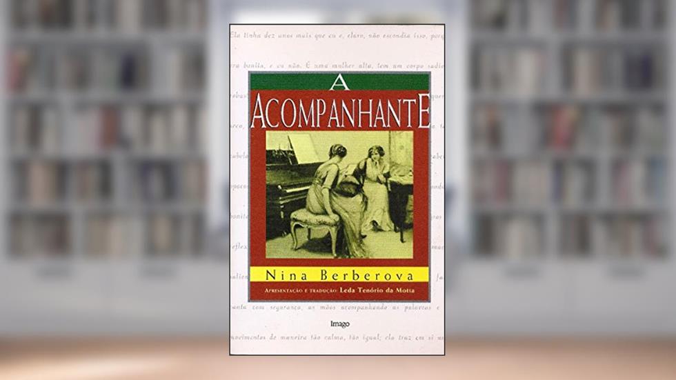 A Acompanhante, do autor Nina Berberova