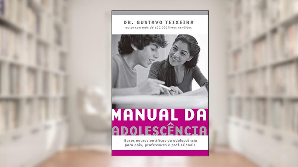 Manual da adolescência, do autor Gustavo Teixeira