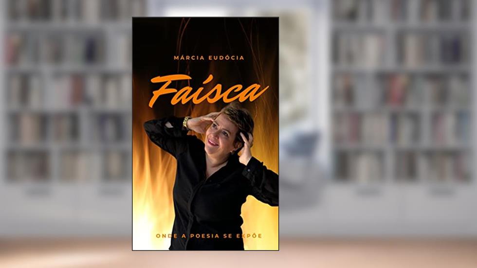 Faísca, do autor Márcia Eudócia Ferreira