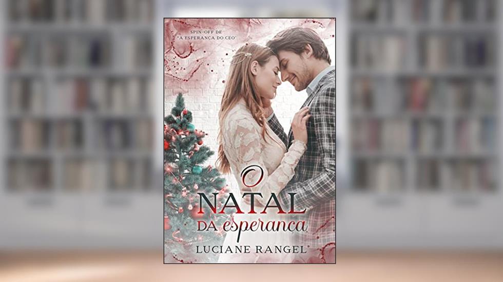 O Natal da Esperança, do autor Luciane Rangel