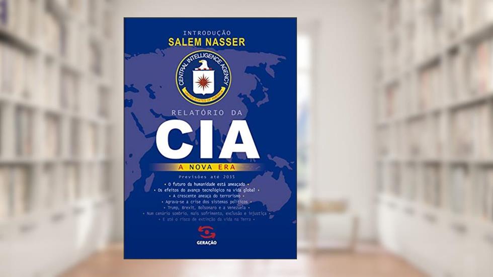 Relatório da Cia: A Nova Era, do autor Salem Nasser