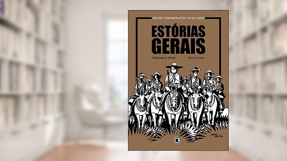 Estórias Gerais Edição Comemorativa de 20 anos, do autor Wellington Srbek
