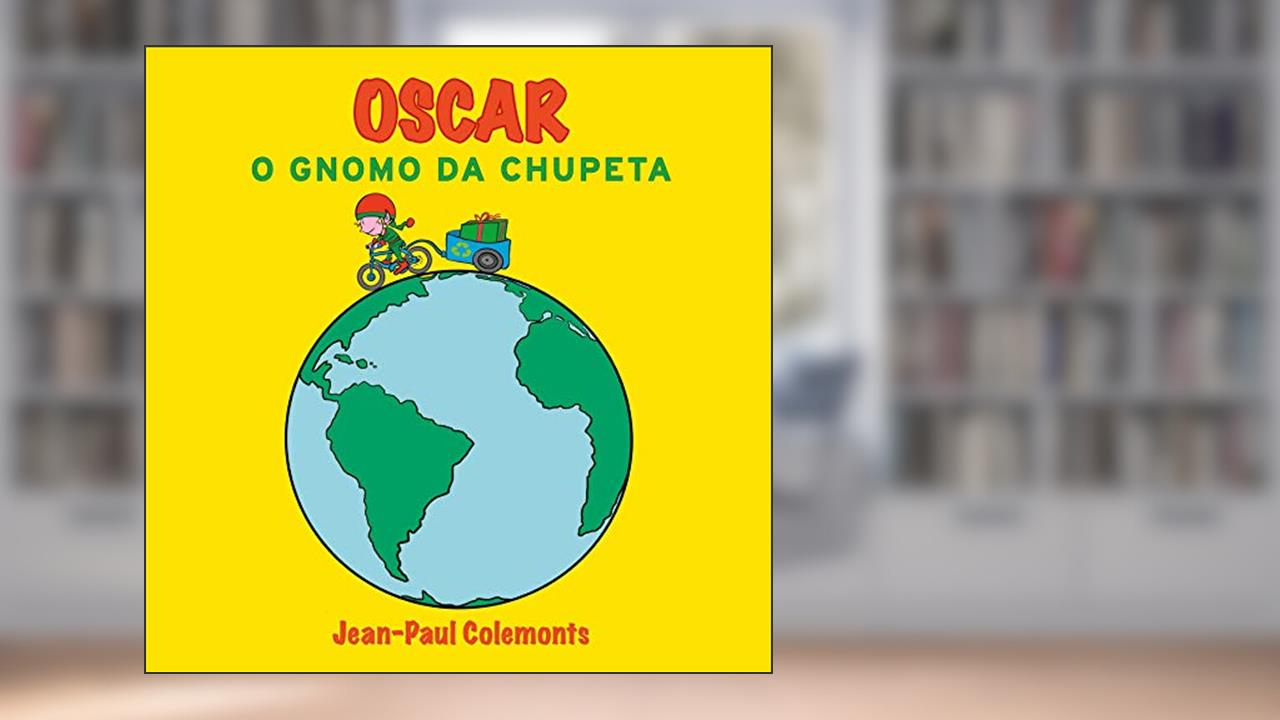 Oscar o Gnomo da Chupeta, do autor Jean-Paul Colemonts