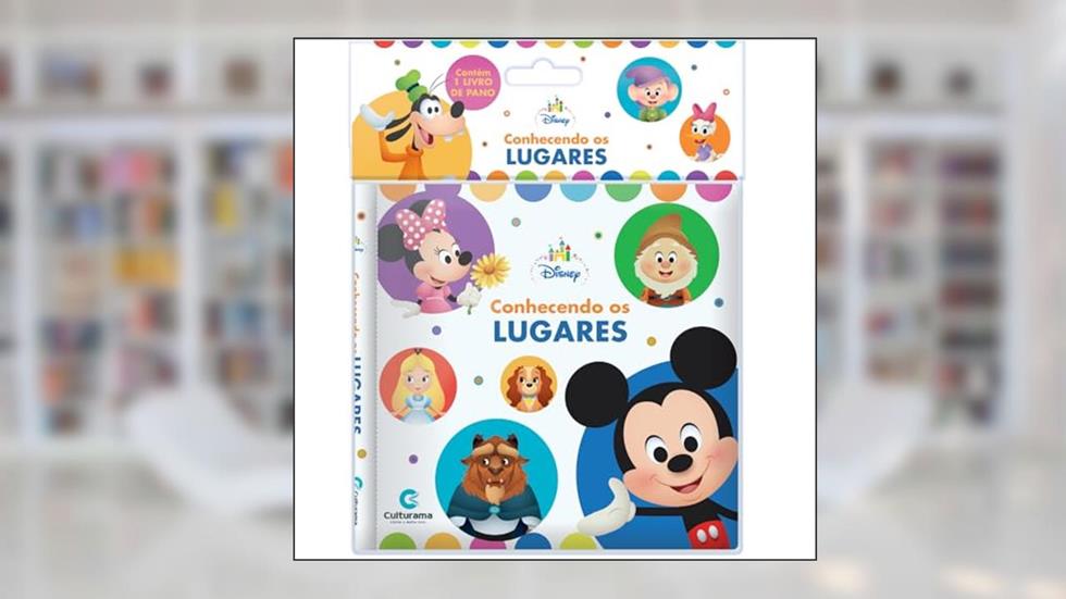 Livro de pano Disney Baby - Conhecendo os lugares, do autor Culturama