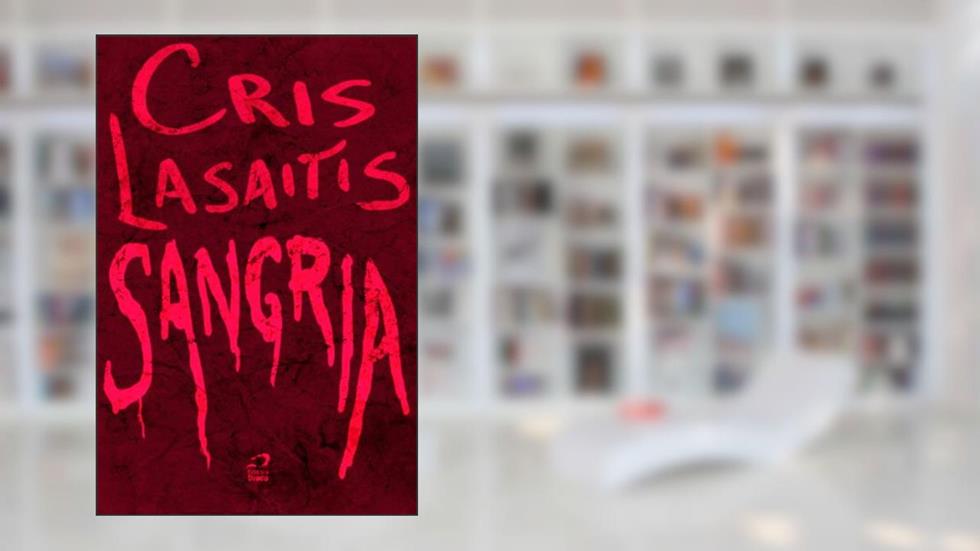 Sangria, do autor Cris Lasaitis