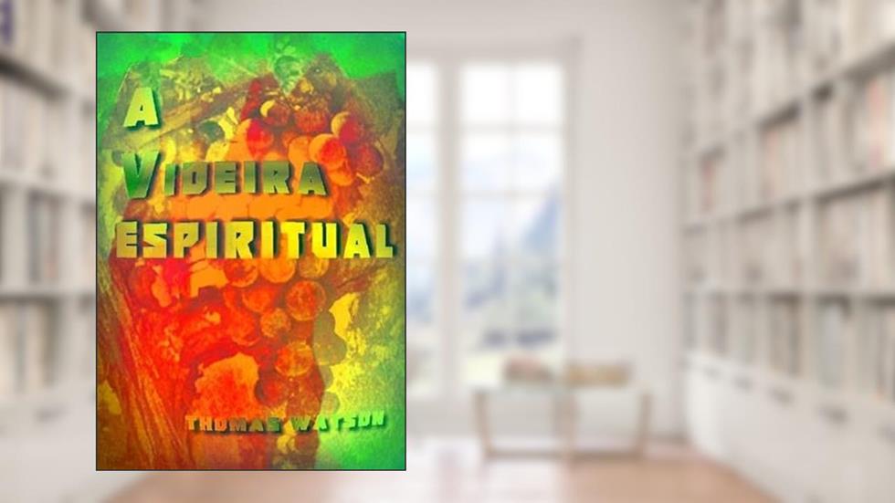 A Videira Espiritual, do autor Silvio Dutra