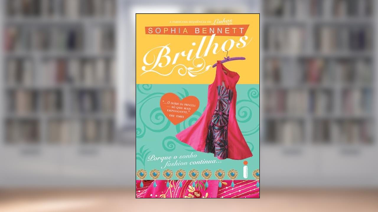 Brilhos, do autor Sophia Bennett