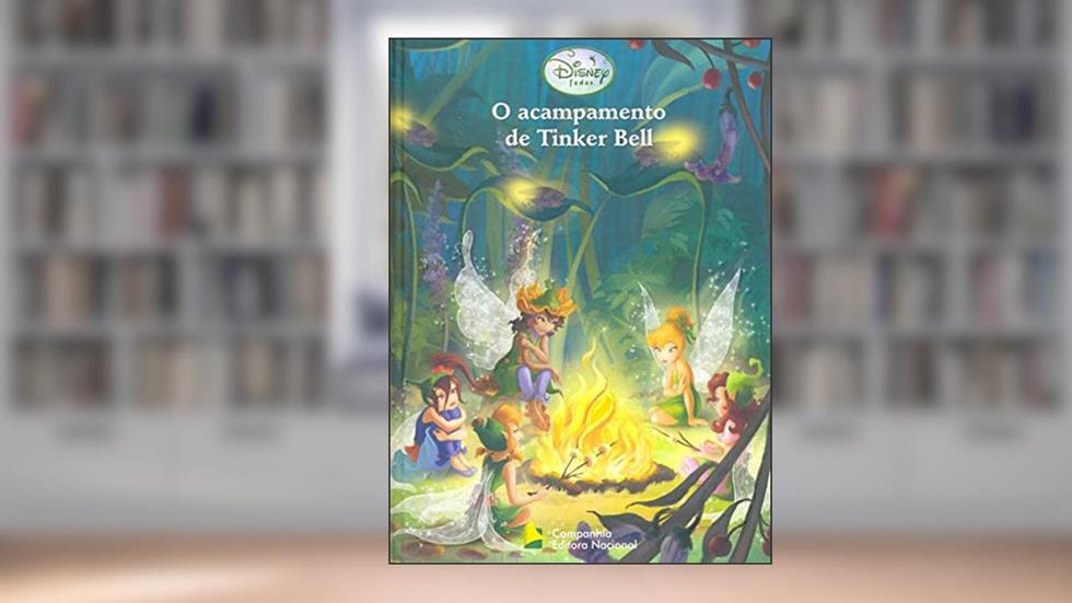 O Acampamento de Tinker Bell, do autor Vários Autores