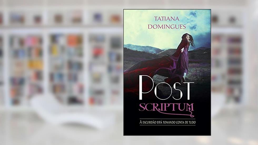 Post Scriptum, do autor Tatiana Domingues