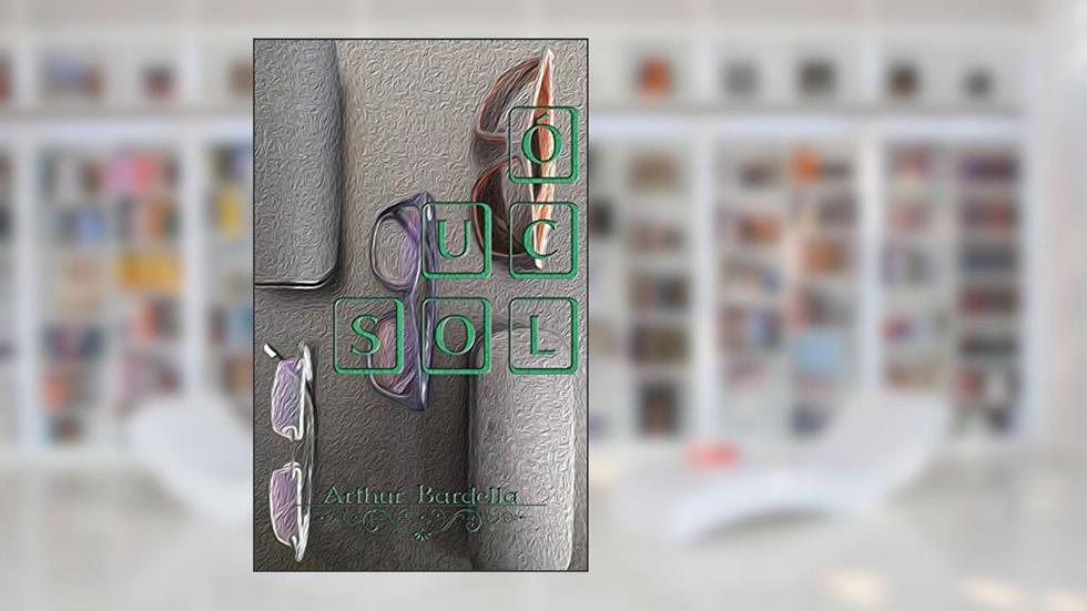 Óculos (18 Contos Curtos), do autor Arthur Bardella