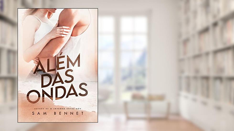 Além das Ondas (SEABIRDS), do autor Sam Bennet