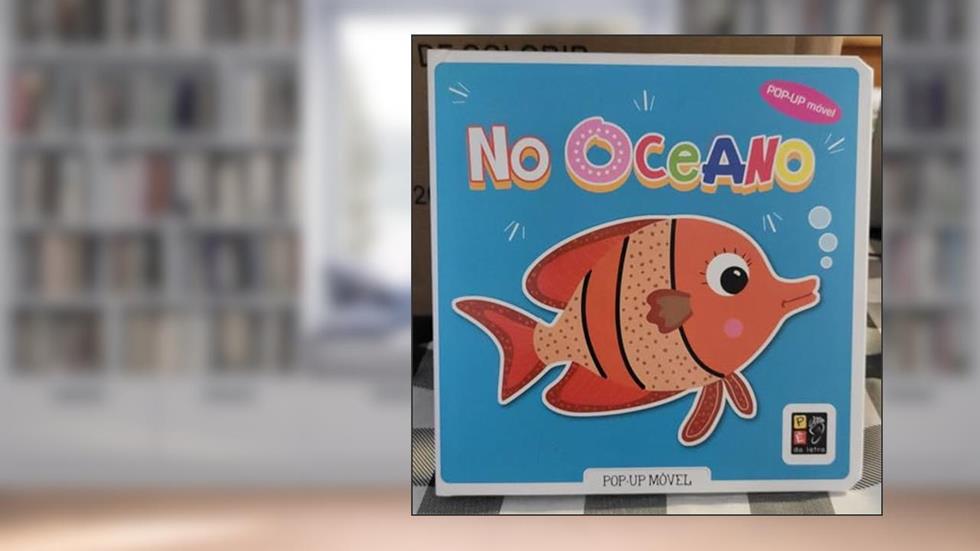 Pop-up Moveis - no Oceano, do autor Pé Da Letra