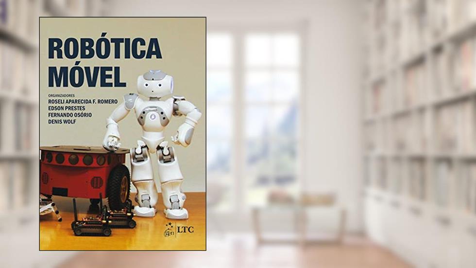 Robótica Móvel, do autor Roseli Aparecida Francelin Romero