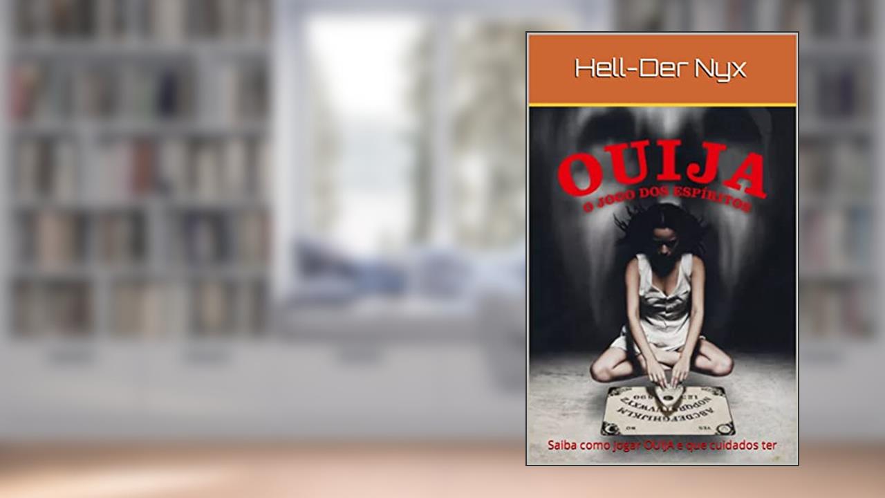 OUIJA: Saiba como jogar OUIJA e que cuidados ter, do autor Hell-Der Nyx