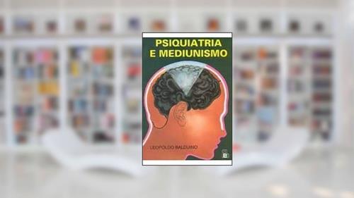 Capa de Psiquiatria e Mediunismo, do autor Leopoldo Balduino