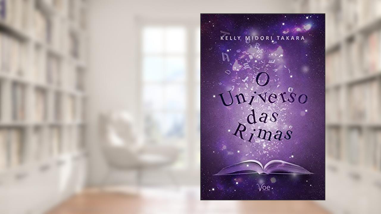 O Universo das Rimas, do autor Kelly Midori Takara
