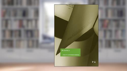 Capa de Plástica, do autor Johann Gottfried Herder