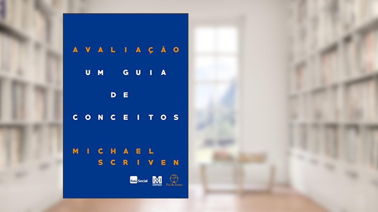 Avaliação: Um guia de conceitos, do autor Michael Scriven