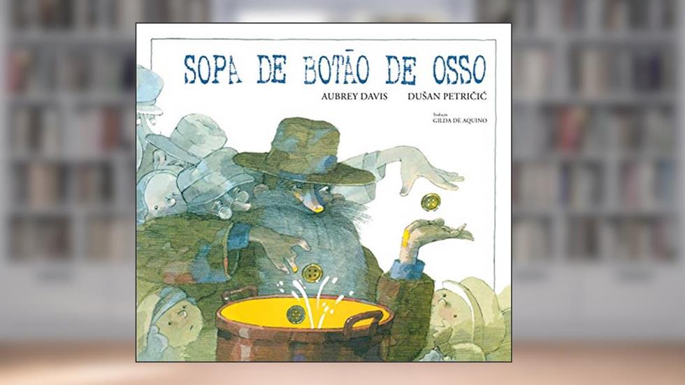 Sopa de botão de osso, do autor Aubrey Davis