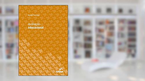 Capa de Avaliação educacional (Série Universitária), do autor Roseli Trevisan