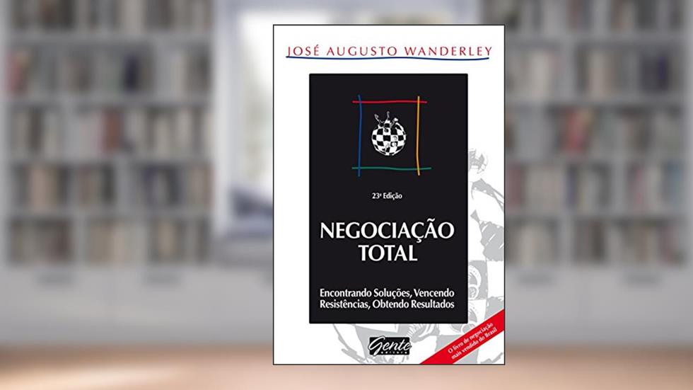 Negociação total, do autor José Augusto Wanderley