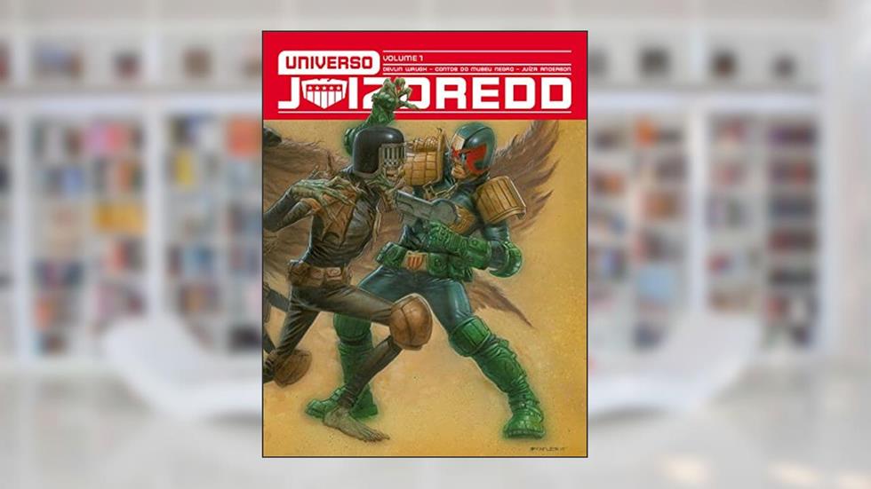Universo Juiz Dredd Vol. 01, do autor Barry Smith; John Wagner