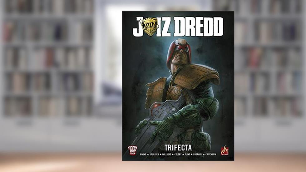 Juiz Dredd: Trifecta, do autor Al Ewing; Simon Spurrier; Williams Carl