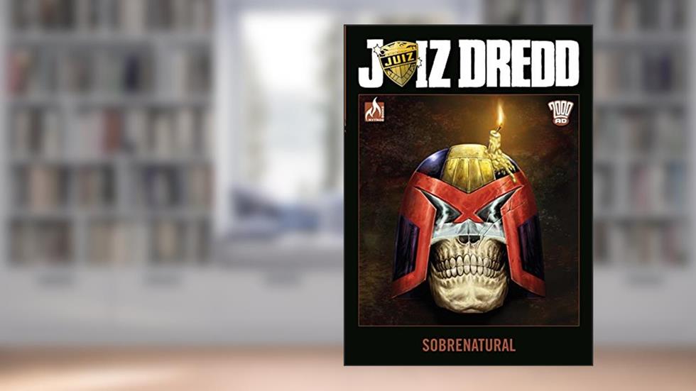 Juiz Dredd. Sobrenatural, do autor John Wagner; Alan Grant; Gordon Rennie