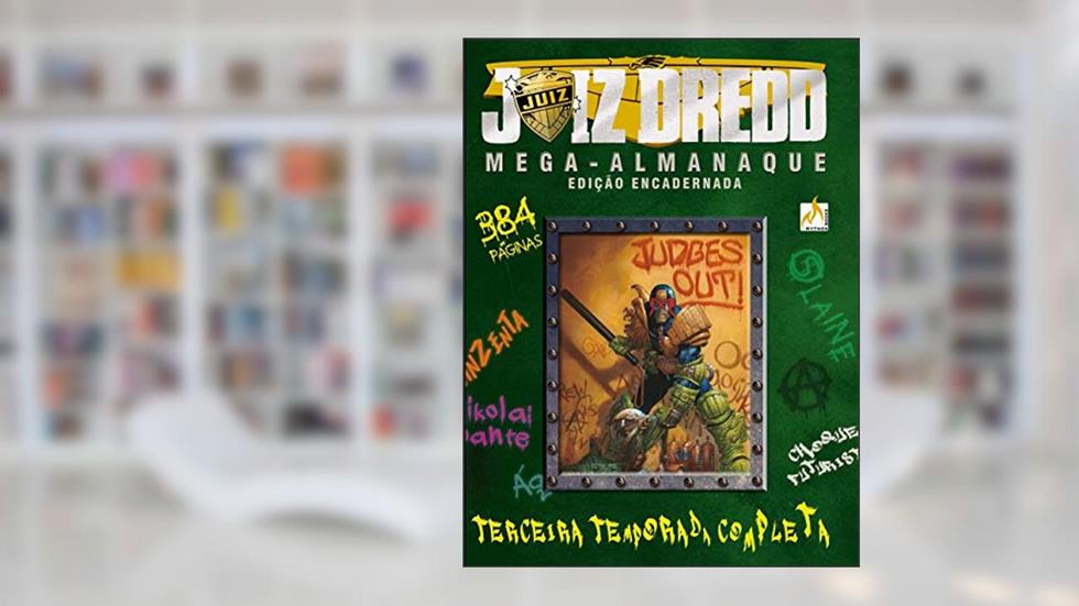 Juiz Dredd Mega-Almanaque - volume 03, do autor Alan Moore; Neil Gaiman; John Wagner