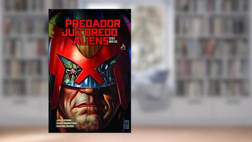 Capa de Predador Vs. Juiz Dredd Vs. Aliens. Genes Mortais, do autor John Layman
