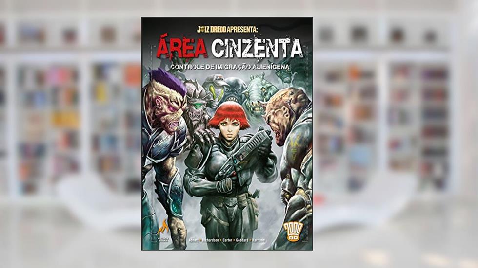 Juiz Dredd apresenta Área Cinzenta - volume 1, do autor Dan Abnett