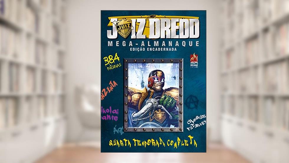 Juiz Dredd Mega-Almanaque - volume 04, do autor Alan Moore; Neil Gaiman; John Wagner