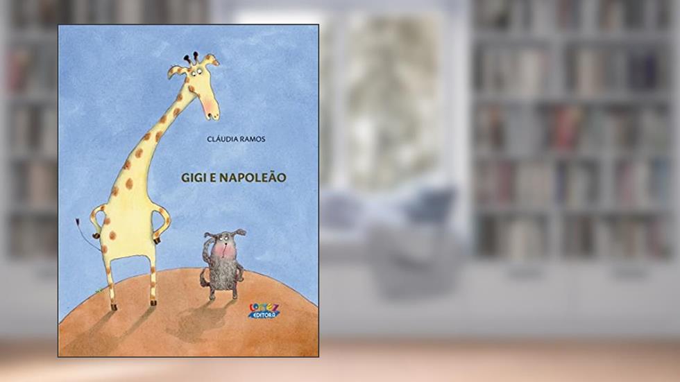 Gigi e Napoleão, do autor Cláudia Ramos